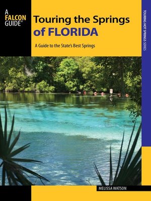 cover image of Touring the Springs of Florida